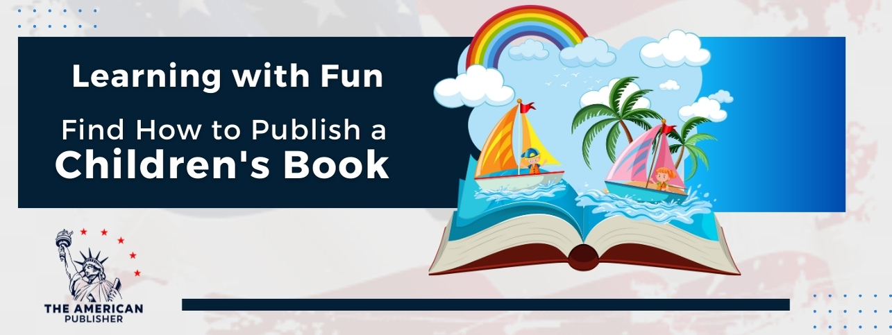 Learnings with Fun: Find How to Publish a Children Book 